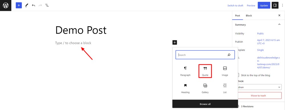 How to use the WordPress quote block to add quotations to your website Add WordPress quote block